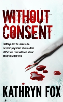 Without Consent : Anya Crichton 2, Paperback Book Without Consent : Anya Crichton 2, Paperback Book