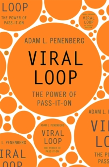 Viral Loop : The Power of Pass-it-on, Paperback Book Viral Loop : The Power of Pass-it-on, Paperback Book