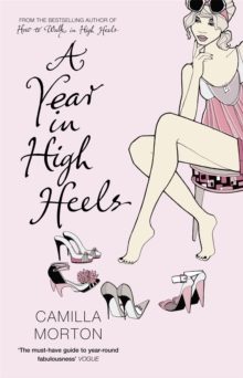 A Year in High Heels, Paperback / softback Book A Year in High Heels, Paperback / softback Book