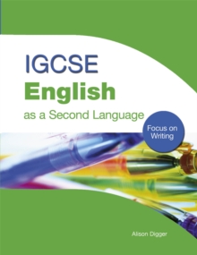 IGCSE English as a Second Language: Focus on Writing : Focus on Writing, Paperback Book IGCSE English as a Second Language: Focus on Writing : Focus on Writing, Paperback Book