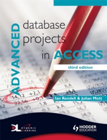 Advanced Database Projects in Access, Paperback Book Advanced Database Projects in Access, Paperback Book
