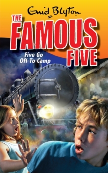 Five Go Off To Camp : Classic cover edition - book 7, Paperback Book Five Go Off To Camp : Classic cover edition - book 7, Paperback Book