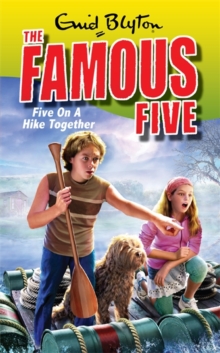 Five On A Hike Together : Book 10, Paperback Book Five On A Hike Together : Book 10, Paperback Book