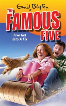 Five Get into a Fix, Paperback Book Five Get into a Fix, Paperback Book
