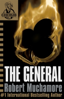 CHERUB: The General : Book 10