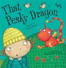 That Pesky Dragon, Paperback Book That Pesky Dragon, Paperback Book