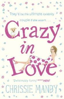 Crazy in Love, Paperback Book Crazy in Love, Paperback Book