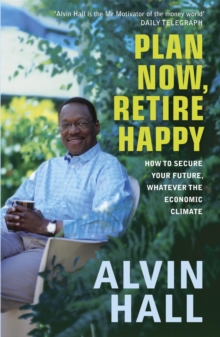 Plan Now, Retire Happy, Paperback Book Plan Now, Retire Happy, Paperback Book