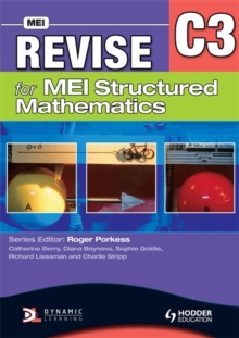 Revise for MEI Structured Mathematics - C3, Paperback Book Revise for MEI Structured Mathematics - C3, Paperback Book