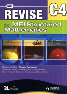 Revise for MEI Structured Mathematics - C4, Paperback Book Revise for MEI Structured Mathematics - C4, Paperback Book