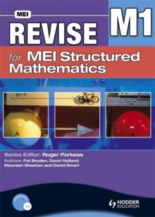 Revise for MEI Structured Mathematics - M1, Paperback Book Revise for MEI Structured Mathematics - M1, Paperback Book
