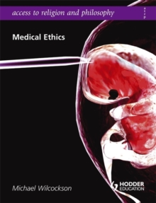 Access to Religion and Philosophy: Medical Ethics, Paperback Book Access to Religion and Philosophy: Medical Ethics, Paperback Book