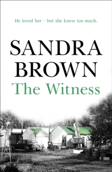 The Witness : The gripping thriller from #1 New York Times bestseller