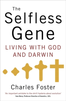 The Selfless Gene, Paperback Book The Selfless Gene, Paperback Book