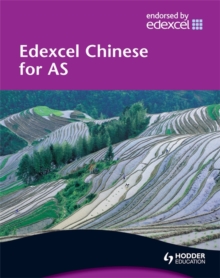 Edexcel Chinese for AS Student's Book, Paperback Book Edexcel Chinese for AS Student's Book, Paperback Book