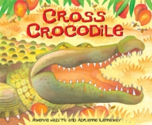 Cross Crocodile, Paperback Book Cross Crocodile, Paperback Book