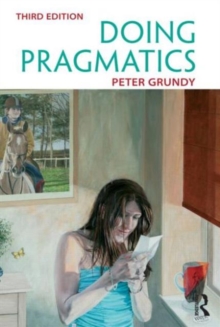 Doing Pragmatics, Paperback Book Doing Pragmatics, Paperback Book