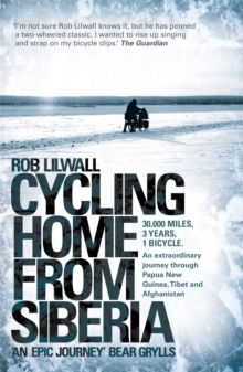 Cycling Home from Siberia, Paperback Book Cycling Home from Siberia, Paperback Book