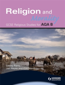 AQA Religious Studies B : Religion and Morality, Paperback Book AQA Religious Studies B : Religion and Morality, Paperback Book