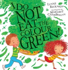 I Do Not Eat the Colour Green, Paperback / softback Book I Do Not Eat the Colour Green, Paperback / softback Book