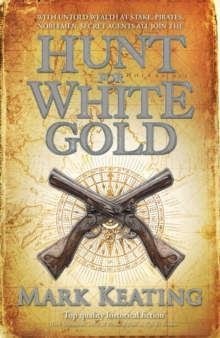 Hunt for White Gold, Hardback Book Hunt for White Gold, Hardback Book