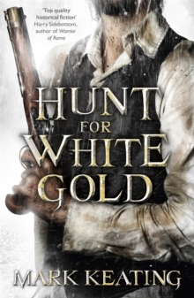Hunt for White Gold, Paperback Book Hunt for White Gold, Paperback Book