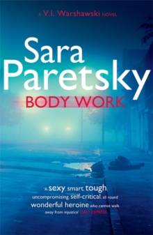 Body Work : V.I. Warshawski 14, Hardback Book Body Work : V.I. Warshawski 14, Hardback Book
