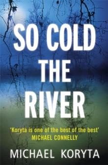 So Cold The River, Hardback Book So Cold The River, Hardback Book