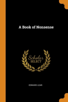 A Book of Nonsense, Paperback Book A Book of Nonsense, Paperback Book