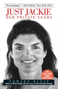 Just Jackie : Her Private Years