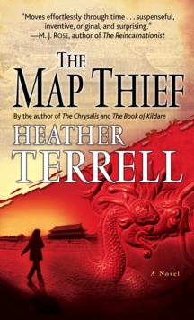 The Map Thief : A Novel, Paperback / softback Book The Map Thief : A Novel, Paperback / softback Book