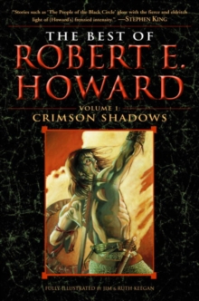 Best of Robert E. Howard     Volume 1