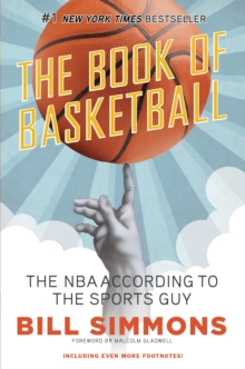 Book of Basketball : The NBA According to the Sports Guy, Paperback Book Book of Basketball : The NBA According to the Sports Guy, Paperback Book