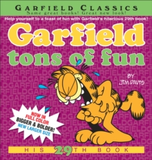Garfield Tons Of Fun, Paperback / softback Book Garfield Tons Of Fun, Paperback / softback Book