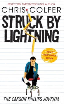 Struck by Lightning : The Carson Phillips Journal, Paperback / softback Book Struck by Lightning : The Carson Phillips Journal, Paperback / softback Book