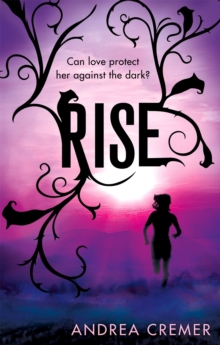 Rise : Number 2 in series, Paperback Book Rise : Number 2 in series, Paperback Book