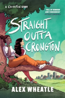 Straight Outta Crongton : Book 3