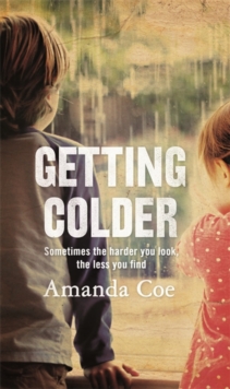 Getting Colder, Hardback Book Getting Colder, Hardback Book