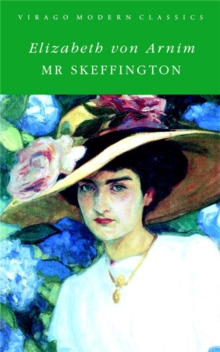 Mr Skeffington : A Virago Modern Classic