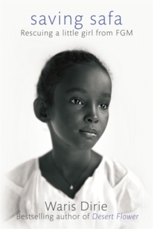 Saving Safa : Rescuing a Little Girl from FGM, Paperback Book Saving Safa : Rescuing a Little Girl from FGM, Paperback Book