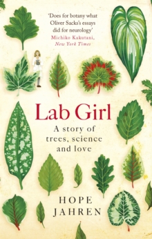 Lab Girl, Paperback / softback Book Lab Girl, Paperback / softback Book
