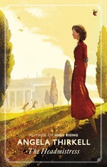 The Headmistress, Paperback / softback Book The Headmistress, Paperback / softback Book