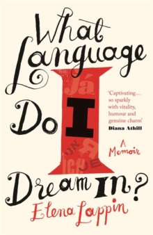 What Language Do I Dream in? : A Memoir, Hardback Book What Language Do I Dream in? : A Memoir, Hardback Book