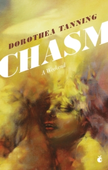 Chasm: A Weekend