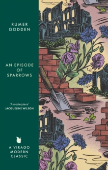 Little, Brown Book Group An Episode Of Sparrows , A Virago Modern Classic