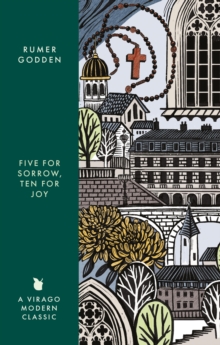 Five For Sorrow Ten For Joy : A Virago Modern Classic