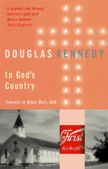 In God's Country : Travels in Bible Belt, USA, Paperback Book In God's Country : Travels in Bible Belt, USA, Paperback Book
