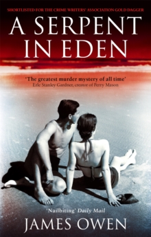 A Serpent in Eden : The Greatest Murder Mystery of All Time, Paperback Book A Serpent in Eden : The Greatest Murder Mystery of All Time, Paperback Book
