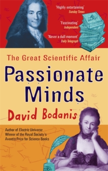 Passionate Minds : The Great Scientific Affair, Paperback Book Passionate Minds : The Great Scientific Affair, Paperback Book