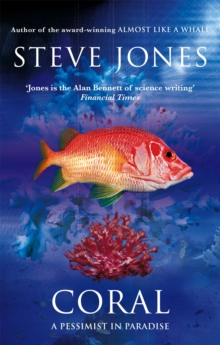 Coral : A Pessimist in Paradise, Paperback Book Coral : A Pessimist in Paradise, Paperback Book